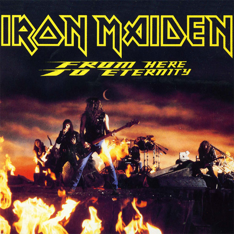 Iron Maiden - From Here to Eternity