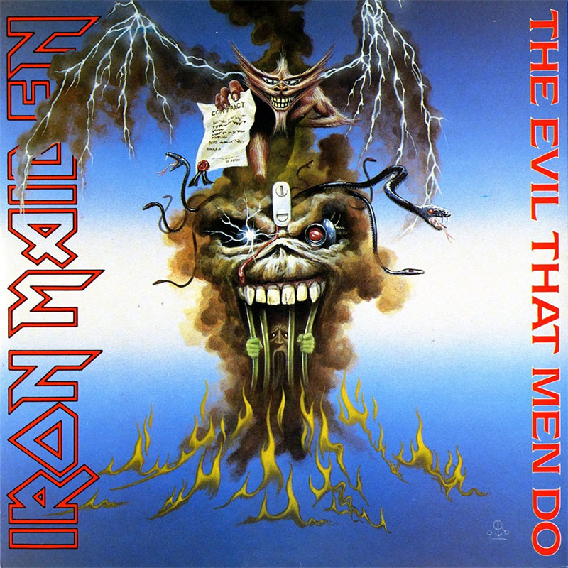 Iron Maiden - The Evil That Men Do